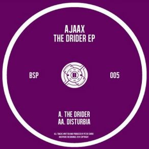 Download track The Drider (Original Mix) Ajaax