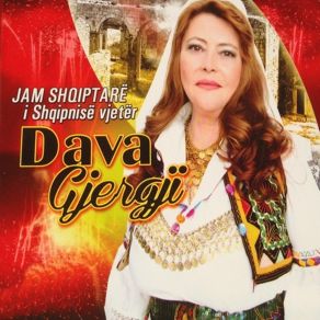 Download track Jam Shqiptare E Shqipnis Vjeter Dava Gjergji