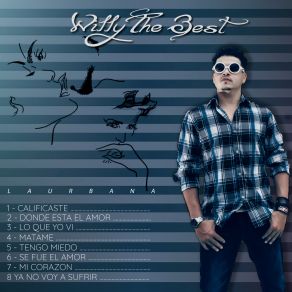 Download track Lo Que Yo VI Willy The Best