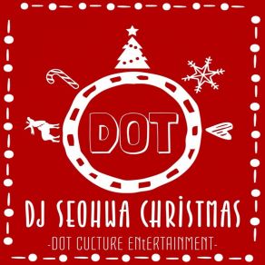 Download track We Wish You A Merry Christmas (DJ Seohwa Remix) Dj Seohwa