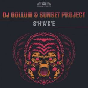 Download track Shake (Lars Palmas & Sunset Project Radio Edit) Dj Gollum, Lars PalmasSunset Project