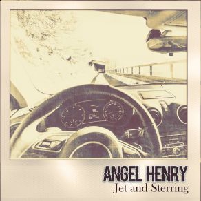 Download track Jet And Sterring Angel Henry