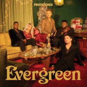 Download track Evergreen Pentatonix