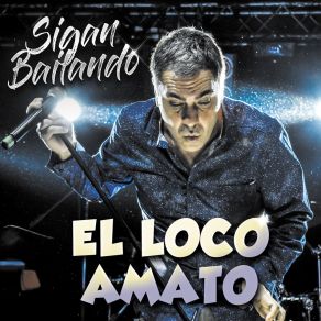 Download track El Que No Baila Es Un Aburrido / Muévete El Loco Amato