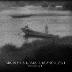 Download track Dama, The Angel Hitodama 悲