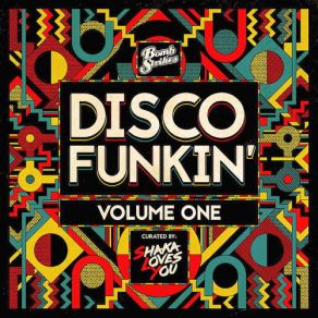 Download track Disco Funkin', Vol. 1 (Shaka Loves You Continuous Mix) Shaka Loves You