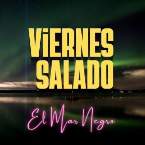 Download track Plan De Vuelo Viernes Salado