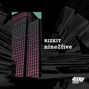 Download track Nine2Five (Extended Mix) RIZKIT