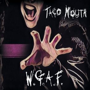 Download track Romero Taco Mouth