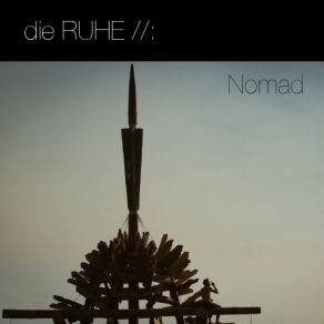 Download track Nomad (Findingthings Remix) MARIA Die RUHEFindingthings