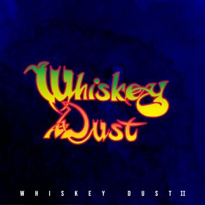 Download track Hate Whiskey Dust