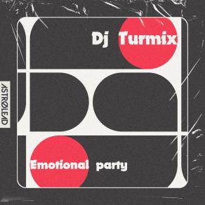 Download track Emotion DJ Turmix