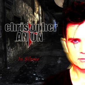 Download track In Silence (Astrotek Mix) Christopher Anton