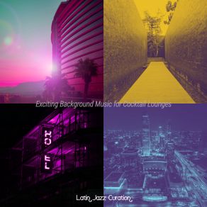 Download track Sultry Moods For Hotel Lobbies Latin Jazz Curation