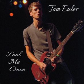 Download track Rock N' Roll These Days Tom Euler