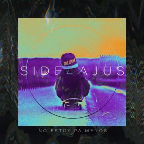 Download track No Estoy Pa Menos Sidelajus