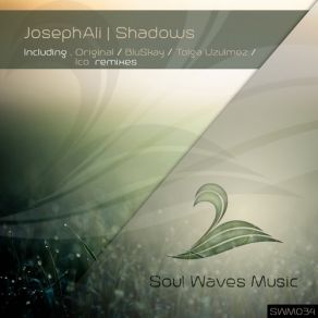 Download track Shadows (Tolga Uzulmez Remix) JosephAli