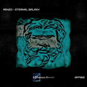 Download track Eternal Galaxy (Xesus Xanchez Remix) RenzoXesus Xanchez