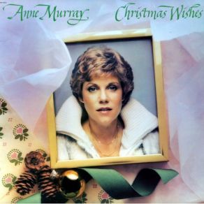 Download track Winter Wonderland, Silver Bells, The Little Drummer Boy, I'll Be Home For Christmas, Christmas Wishes Anne Murray