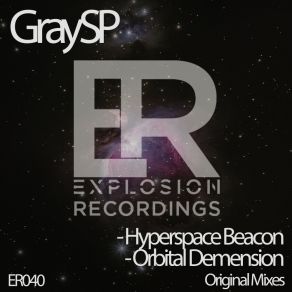 Download track Orbital Demension (Original Mix) GraySP