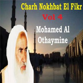 Download track Charh Nokhbat El Fikr, Pt. 3 Mohamed Al Othaymine