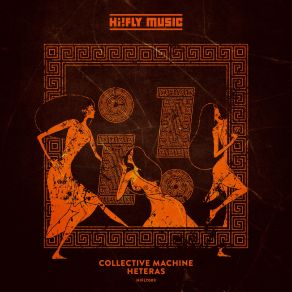 Download track Heteras (Sobek's Hidden Sugar Remix) Collective Machine