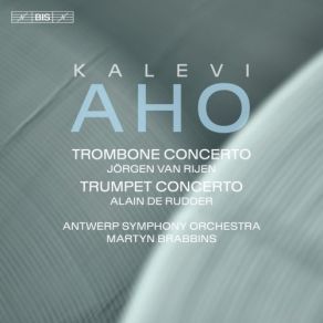 Download track 2. Trombone Concerto - II. Presto Kalevi Aho