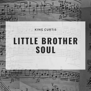 Download track Have You Heard? King Curtis