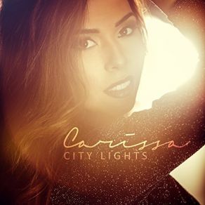 Download track City Lights (Version Francaise) Carissa Vales