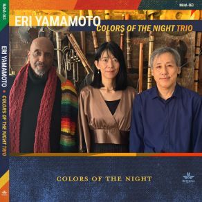 Download track Colors Of The Night Eri Yamamoto