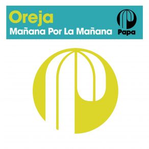 Download track Mañana Por La Mañana (Robin M Instrumental Remix) Oreja