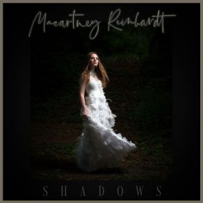 Download track Shadows Macartney Reinhardt