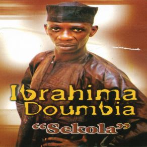 Download track Sekola Ibrahima Doumbia