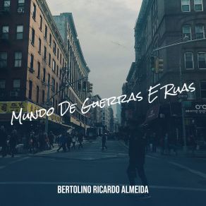 Download track Compartilhar Os Caminhos Da Rua Bertolino Ricardo Almeida