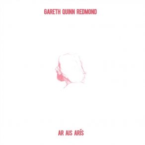 Download track Faoiseamh Soiléire Gareth Quinn Redmond