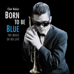 Download track I've Never Been In Love Before Chet Baker