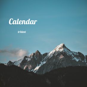 Download track Calendar TR1DENT