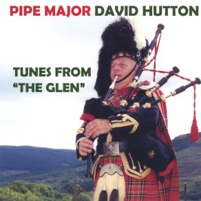 Download track Itchy Fingers, Mason’s Apron, The Clumsy Lover Pipe Major David Hutton