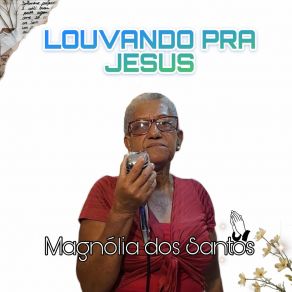 Download track Cantarei Ao Senhor Magnólia Dos Santos