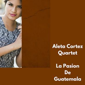 Download track Cubano Cubano Aleta Cortez Quartet