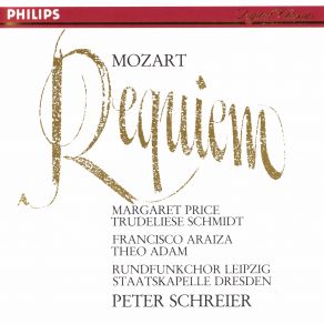 Download track IV. Offertorium - A) Domine Jesu The Price, Schmidt, Peter Schreier, Rundfunkchor Leipzig, Staatskapelle Dresden, Adam