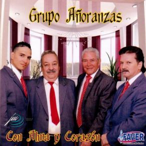 Download track Te Juré Mi Amor Grupo Añoranzas