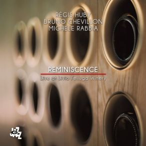 Download track Reminiscence II Mouvement (Live) Regis Huby, Michele Rabbia, Bruno Chevillon