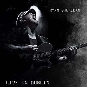 Download track I'm Alive (Live) Ryan Sheridan