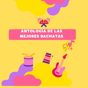 Download track Antología De Las Mejores Bachatas Los Melodicos Bachateros