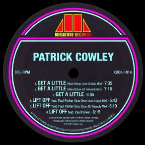 Download track Get A Little (Alan Dixon DJ Friendly Mix) Patrick Cowley