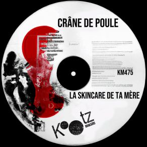 Download track Crème De Nuit Crâne De Poule