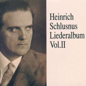 Download track 1. An Die Hoffnung Heinrich Schlusnus