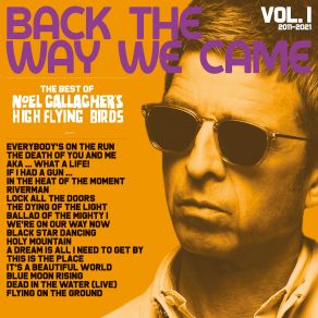 Download track We're On Our Way Now Noel Gallagher'S High Flying Birds