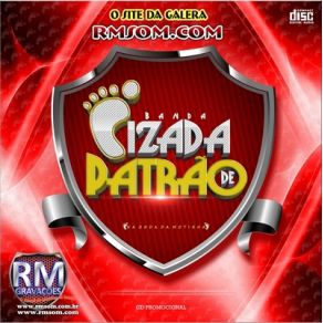 Download track TO NEM AÊ PRA VOCÊ Banda Pizada De Patrao